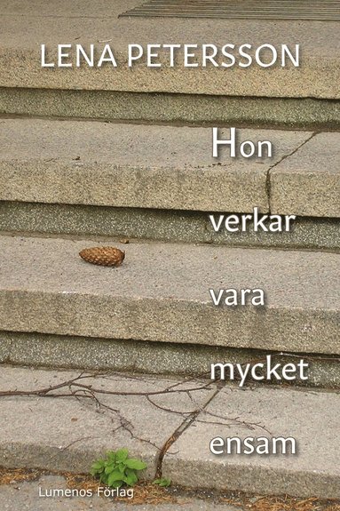 bokomslag Hon verkar vara mycket ensam