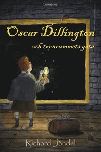bokomslag Oscar Dillington och tornrummets gåta