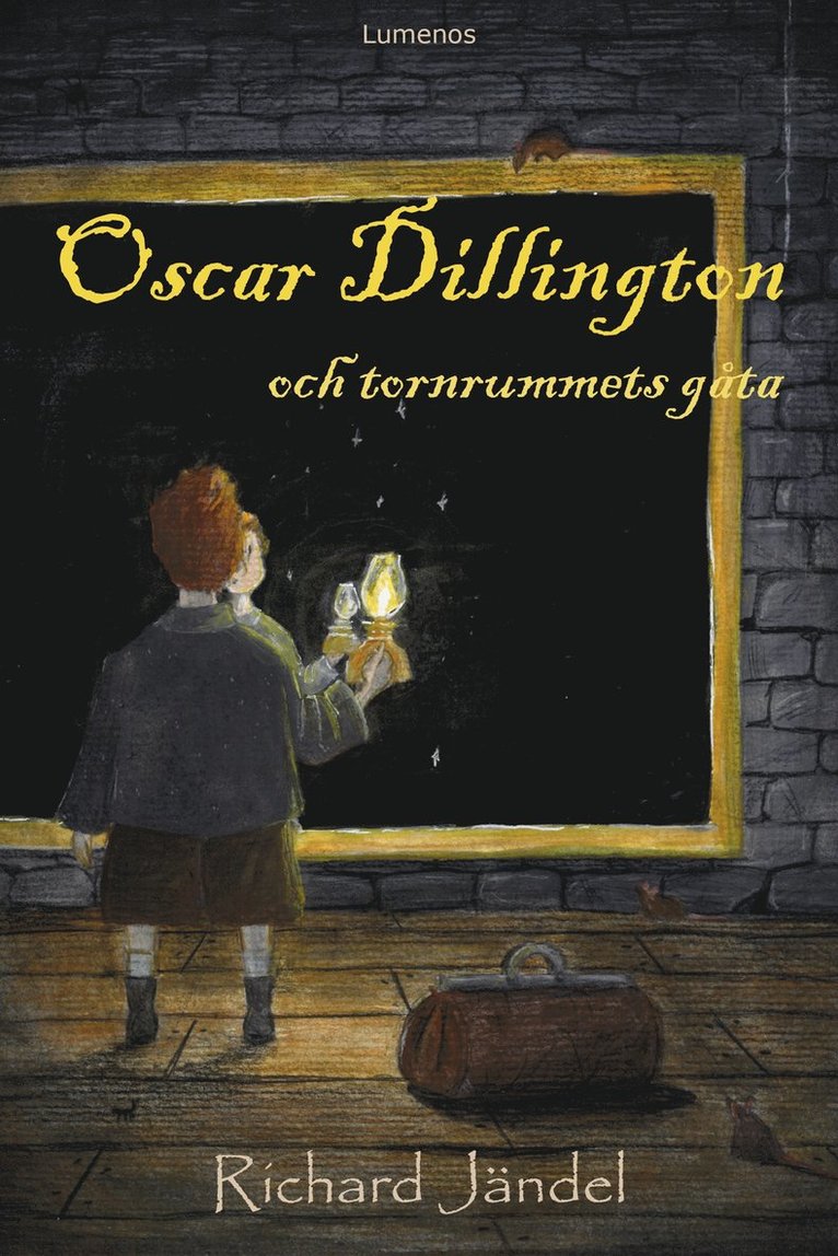 Oscar Dillington och tornrummets gåta