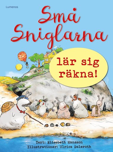 bokomslag Småsniglarna lär sig räkna