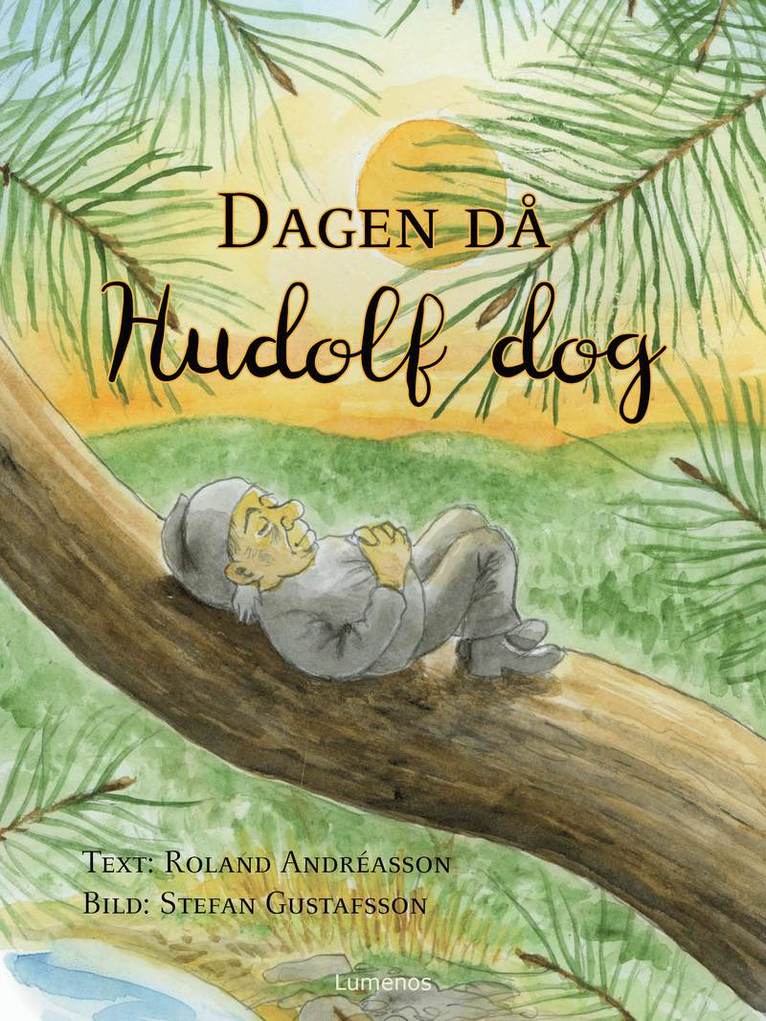 Dagen då Hudolf dog 1