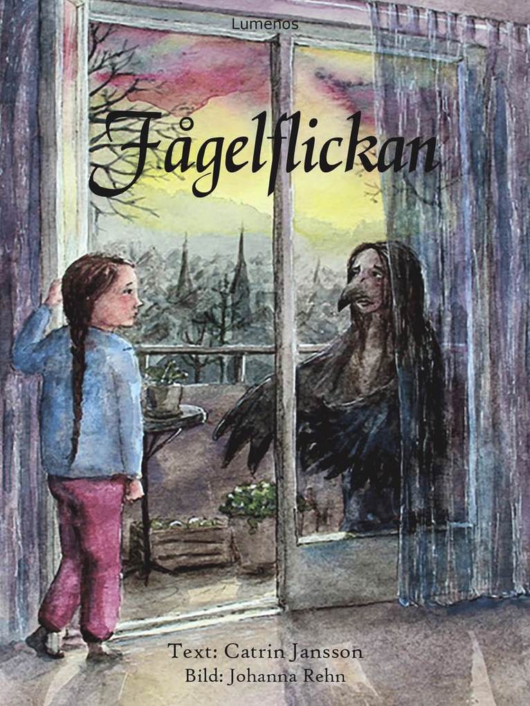 Catrin Jansson - Fågelflickan, Inbunden