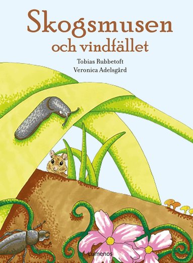 bokomslag Skogsmusen och vindfället