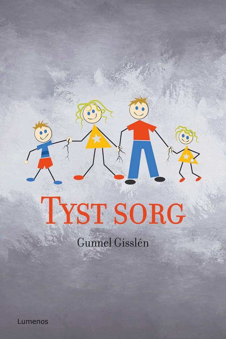 Gunnel Gisslén - Tyst sorg, Inbunden