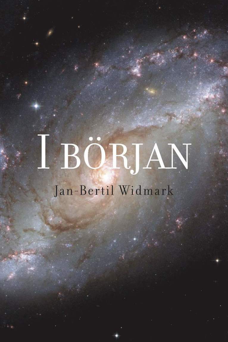 Jan-Bertil Widmark - I början, Inbunden