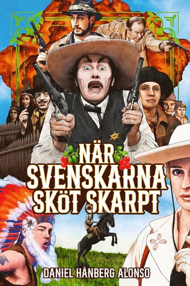 bokomslag När svenskarna sköt skarpt