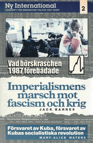 Jack Barnes - Imperialismens marsch mot fascism och krig, Häftad