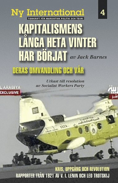 Jack Barnes, Leon Trotsky, V.I. Lenin - Kapitalismens långa heta vinter har börjat, Häftad