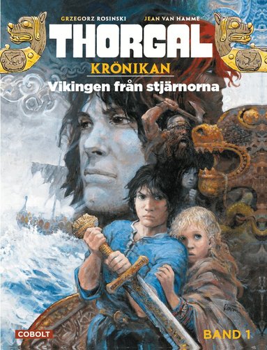Jean Van Hamme - Vikingen från stjärnorna, Inbunden
