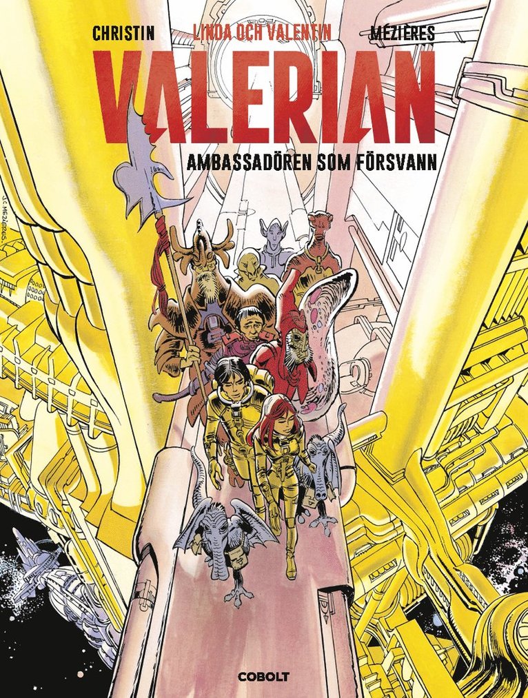 Linda och Valentin. Valerian, Ambassadören som försvann