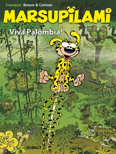 Colman - Marsupilami. Viva Palombia!, Inbunden