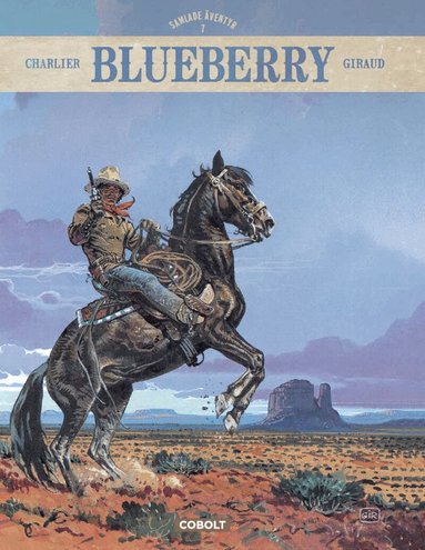 Jean-Michel Charlier - Blueberry. Samlade äventyr 7, Inbunden
