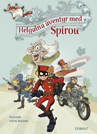 bokomslag Helgalna äventyr med Spirou