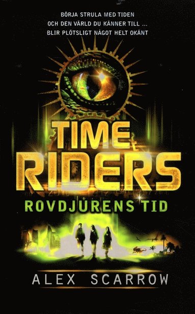 bokomslag Time Riders. Rovdjurens tid