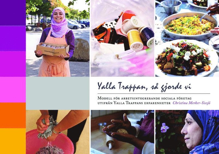 Yalla Trappan, så gjorde vi