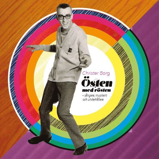 Östen med rösten : sångare, musikant och underhållare