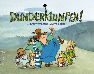 Beppe Wolgers - Dunderklumpen, Inbunden