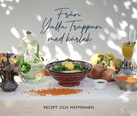 bokomslag Från Yalla Trappan med kärlek : recept och matminnen