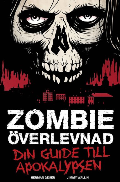 bokomslag Zombieöverlevnad : din guide till apokalypsen