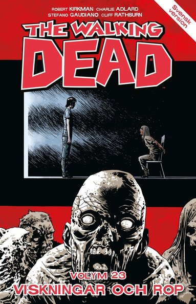 Robert Kirkman - The Walking Dead volym 23. Viskningar och rop, Häftad