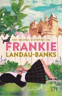 bokomslag Den ökända historien om Frankie Landau-Banks