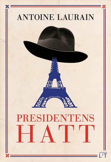 Antoine Laurain - Presidentens hatt, Pocket