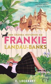 bokomslag Den ökända historien om Frankie Landau-Banks