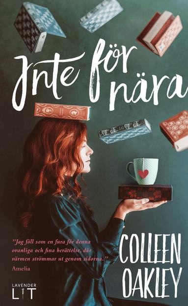 Colleen Oakley - Inte för nära, Pocket