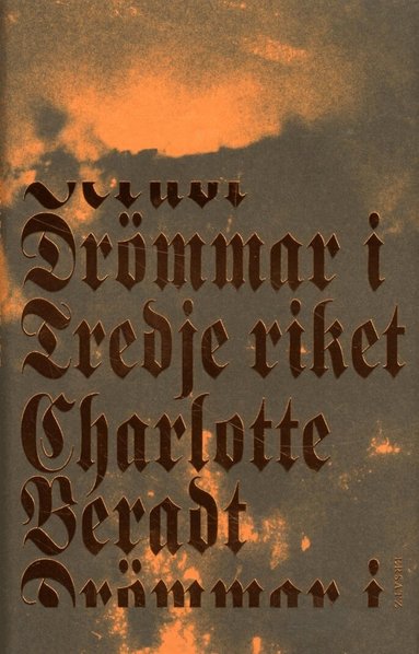 Charlotte Beradt - Drömmar i Tredje riket, Inbunden