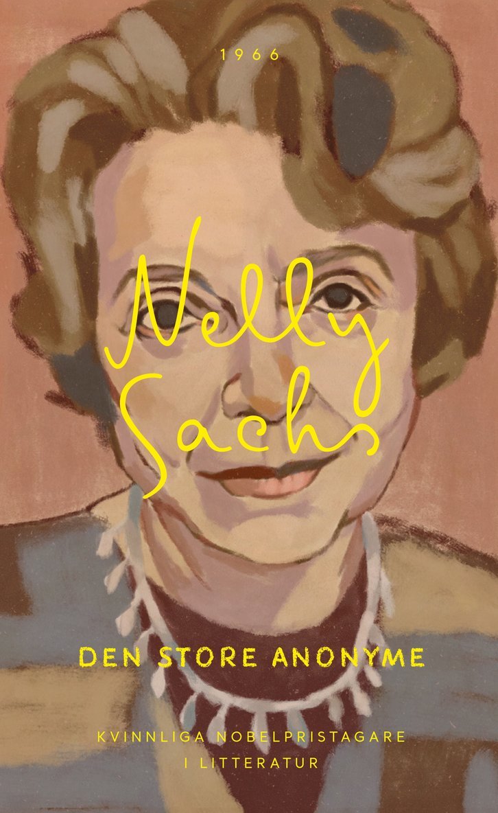 Nelly Sachs - Den store anonyme, Storpocket