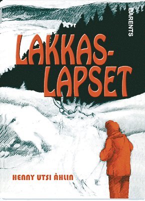 Lakkaslapset 1