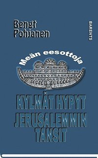 bokomslag Kylmät hypyt, Jerusalemmin tansit