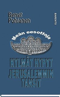 bokomslag Kylmät hypyt, Jerusalemmin tansit