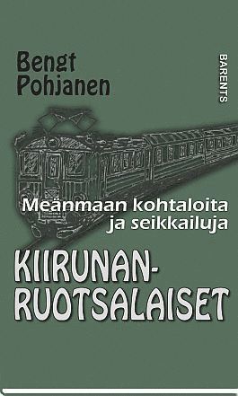 bokomslag Kiirunanruotsalaiset