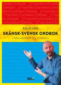 bokomslag Skånsk-svensk ordbok : från abekatt till övanpo