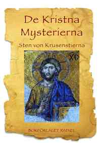 bokomslag De Kristna Mysterierna