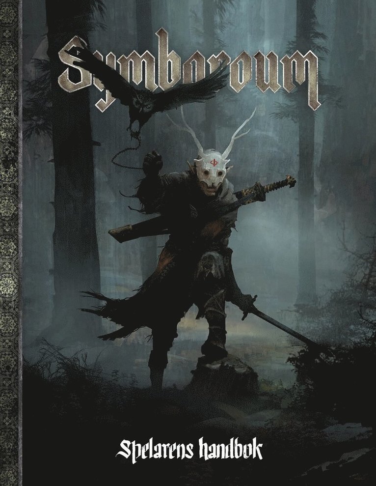 Mattias Johnsson, Mattias Lilja - Symbaroum - spelarens handbok, Inbunden