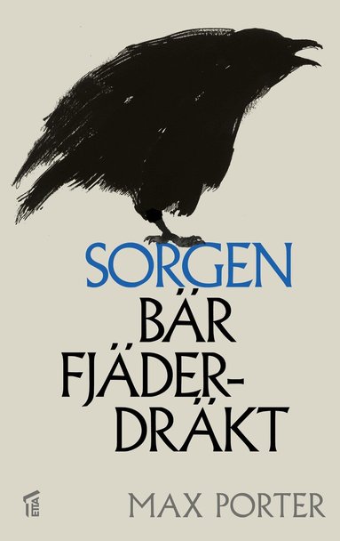 Max Porter - Sorgen bär fjäderdräkt, Häftad