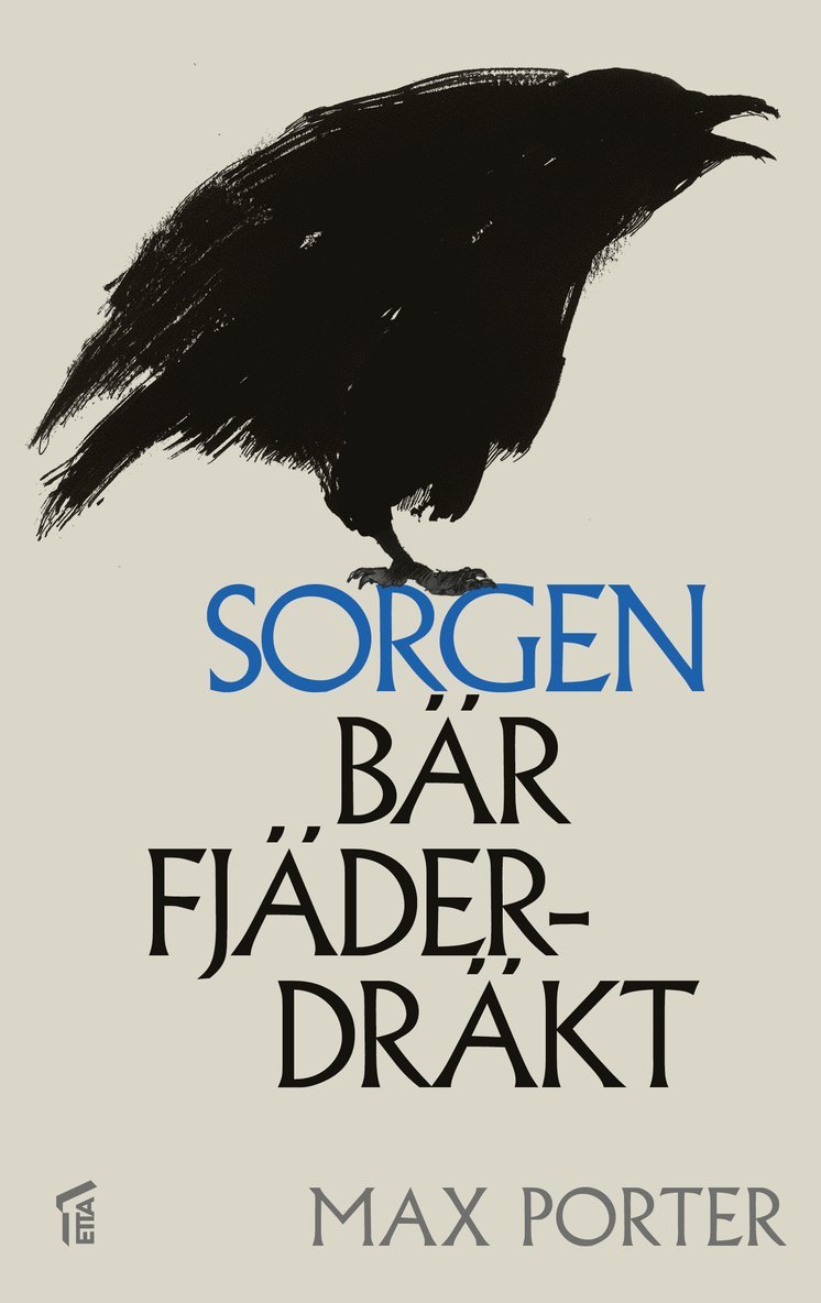 Sorgen bär fjäderdräkt 1