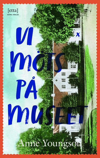 Anne Youngson - Vi möts på museet, Pocket