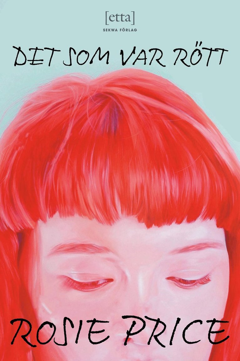 Rosie Price - Det som var rött, Pocket