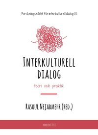 bokomslag Interkulturell dialog, teori och praktik