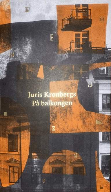 Juris Kronbergs - På balkongen, Häftad