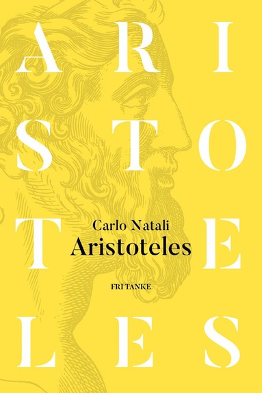 Carlo Natali - Aristoteles, Inbunden