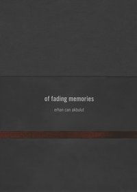 bokomslag Of Fading Memories