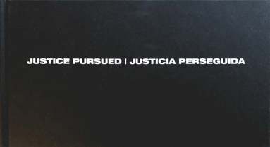 bokomslag Justice pursued : mexican attorney general's headquarters / Justicia perseguida : fiscalia general de justicia de la cuidad de México