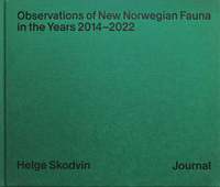 bokomslag Observations of New Norwegian Fauna in the Years 2014-2022