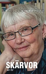 Anita Salomonsson - Skärvor av liv, Inbunden