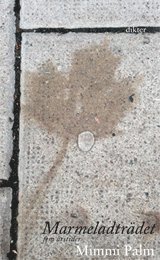 Mimmi Palm - Marmeladträdet, Häftad