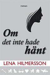 bokomslag Om det inte hade hänt